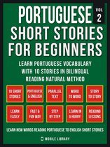Learn Portuguese Vocabulary 3 - Portuguese Short Stories For Beginners (Vol 2)