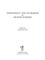 Cummings Center Series - Democracy and Pluralism in Muslim Eurasia