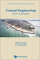 Advanced Series On Ocean Engineering 47 - Coastal Engineering: Theory And Practice