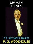 P. G. Wodehouse Collection 1 - My Man Jeeves