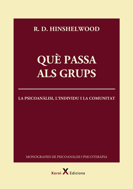 Monografies de Psicoanàlisi i Psicoteràpia - Què passa al ... - cover