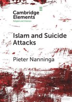 Elements in Religion and Violence - Islam and Suicide Attacks