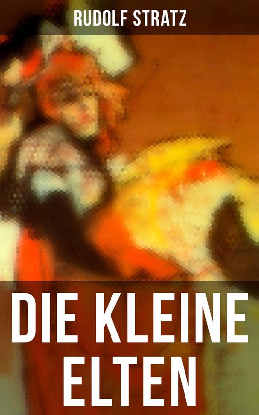 Die kleine Elten (Vollständige Ausgabe) - cover