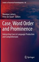 Case, Word Order and Prominence