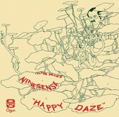 Happy Daze/Oh! For the Edge