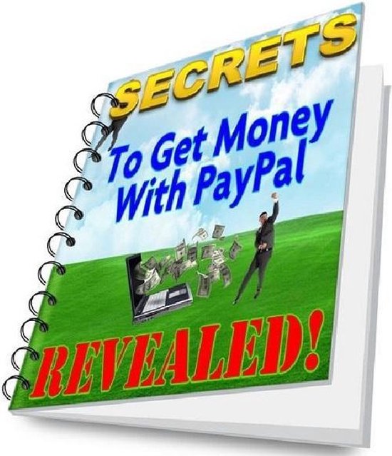 SECRETS- Get Money With Paypal (Make an EXTRA $127 Daily) - cover