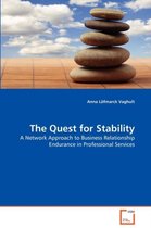The Quest for Stability