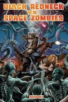 Black Redneck vs. Space Zombies