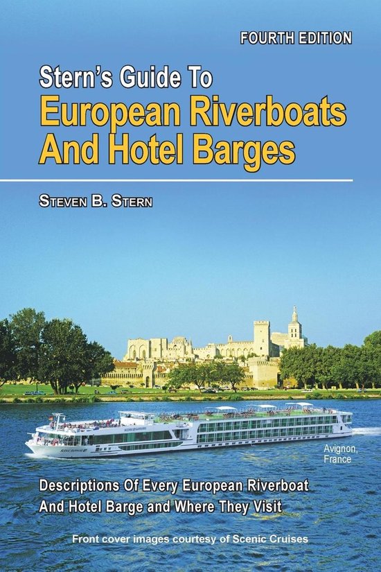 Stern's Guide to European Riverboats and Barges 4 - Stern's  ... - cover