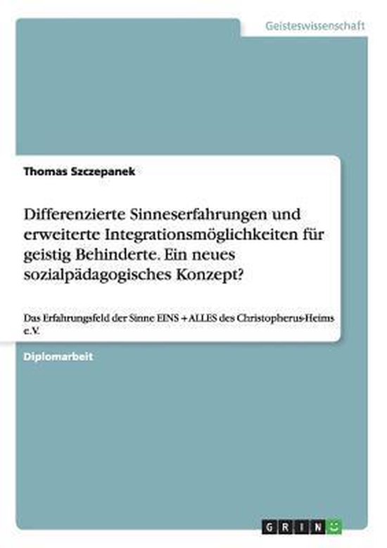 Foto: Differenzierte sinneserfahrungen und erweiterte integrationsm glichkeiten f r geistig behinderte ein neues sozialp dagogisches konzept 