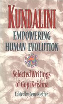 Kundalini: Empowering Human Evolution