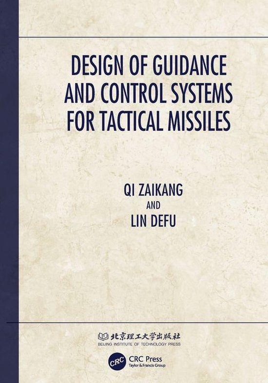 Design of Guidance and Control Systems for Tactical Missiles - cover