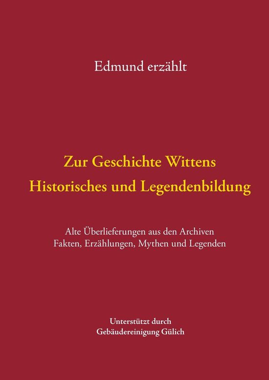Zur Geschichte Wittens - Historisches und Legendenbildung - cover