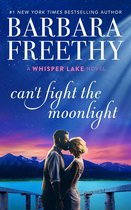 Whisper Lake 3 - Can't Fight The Moonlight