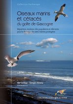 Collection Parthénope - Oiseaux marins et cétacés du golfe de Gascogne