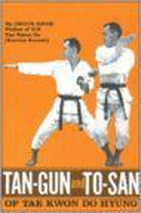 Tan-Gun and To-San of Tae Kwon Do Hyung - cover