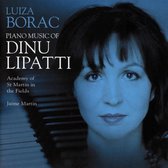 Luiza/Academy Of St. Martin Borac - Piano Music Of Dinu Lipatti (2 CD)