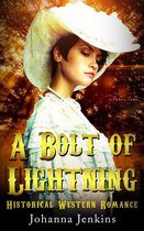 A Bolt of Lightning - Clean Historical Western Romance