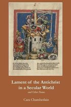 Lament of the Antichrist in a Secular World and Other Poems