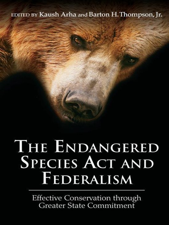 The Endangered Species Act and Federalism - cover