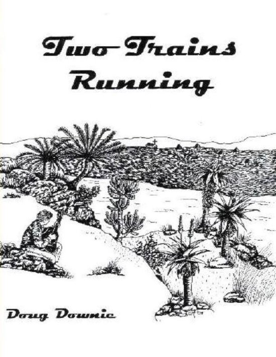 Two Trains Running (ebook), Doug Downie 9781794723740 Boeken
