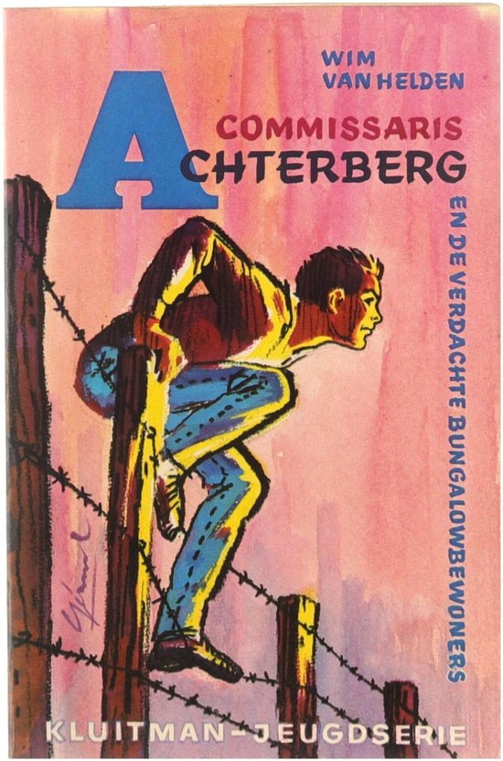 Commissaris Achterberg en de Verdachte Bungalowbewoners