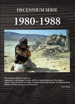 Decennium Serie - 1980-1988 Laatste fase van de Koude Oorlog