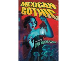Mexican Gothic
