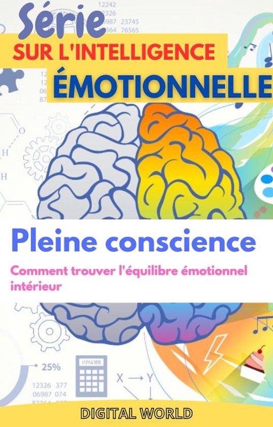 Série sur l'intelligence émotionnelle 2 - Pleine conscienc ... - cover