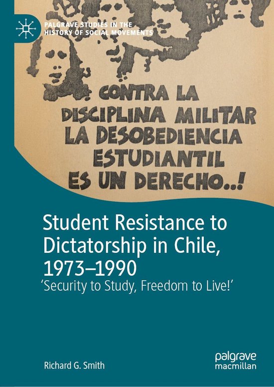 History (R0) - Student Resistance to Dictatorship in Chile,  ... - cover