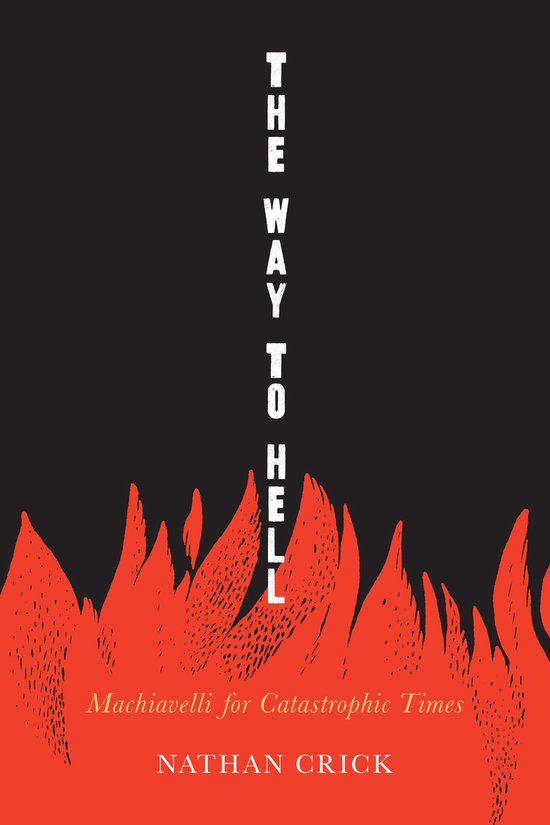 Rhetoric, Culture, and Social Critique - The Way to Hell - cover