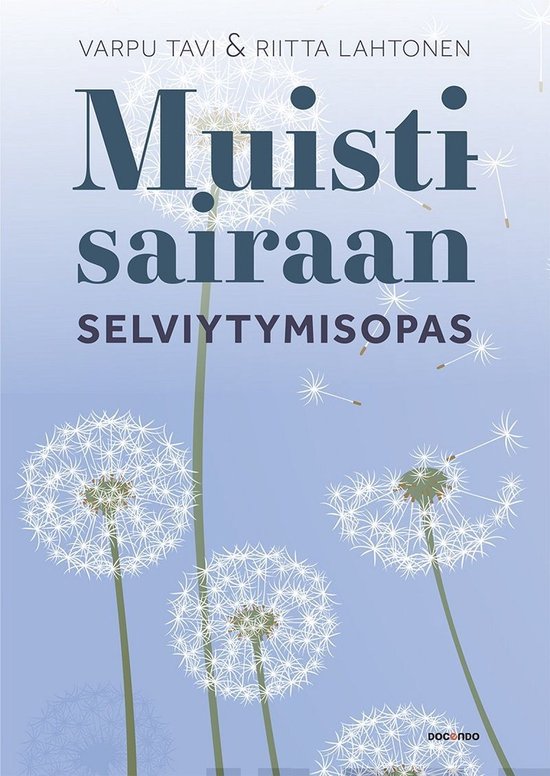 Muistisairaan selviytymisopas - cover