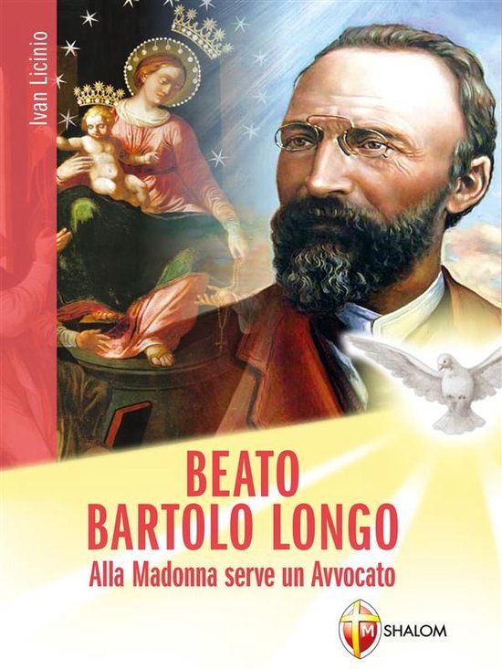Beato Bartolo Longo. Alla Madonna serve un avvocato - cover