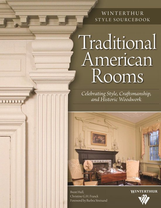 Traditional American Rooms (Winterthur Style Sourcebook) - cover