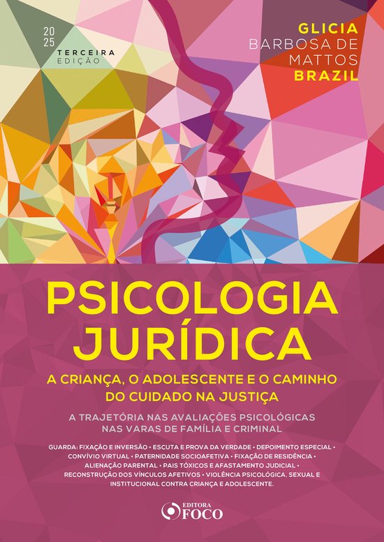 Psicologia Jurídica: A Criança, o Adolescente e o Caminho  ... - cover