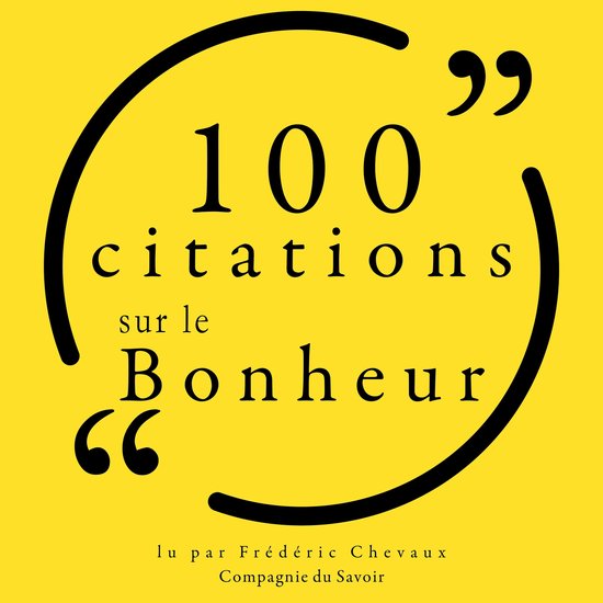 100 citations sur le bonheur - cover