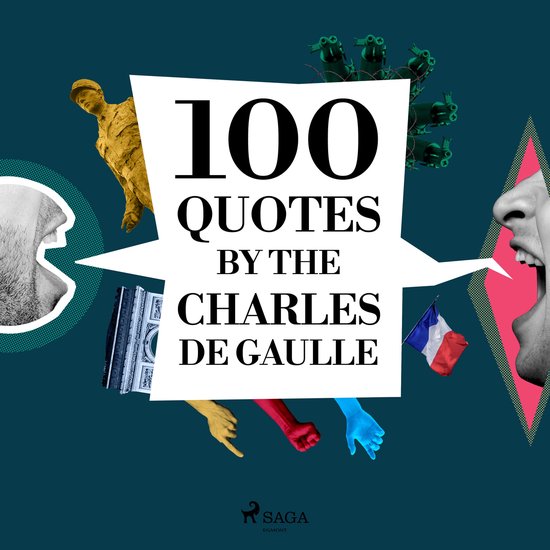 100 Quotes by Charles de Gaulle - cover