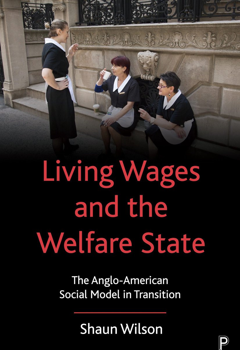 Living Wages And The Welfare State van Shaun Wilson