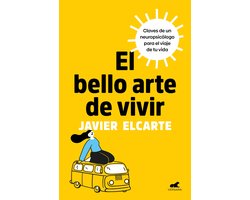 El bello arte de vivir