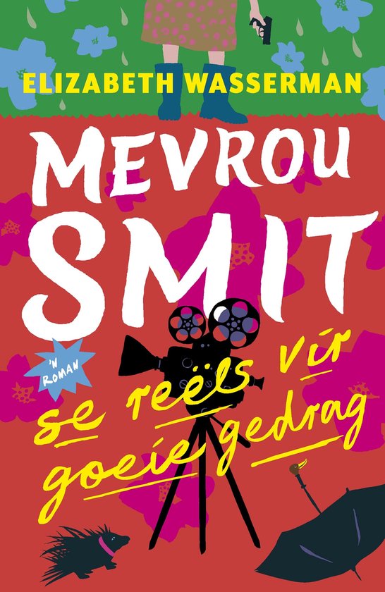 Mevrou Smit 3 - Mevrou Smit se reëls vir goeie gedrag