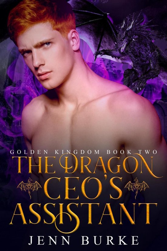 The Golden Kingdom 2 - The Dragon CEO's Assistant - cover