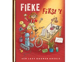 Omslag van Gouden Boekjes - Fieke fikst 't