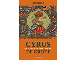 Omslag van Grieks Proza 37 - Cyrus de Grote. Een studie in leiderschap
