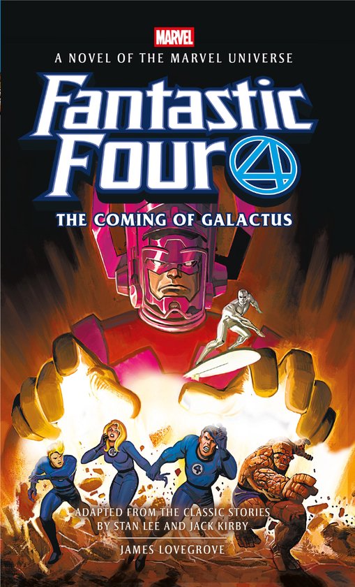 Fantastic Four: The Coming of Galactus Prose Novel