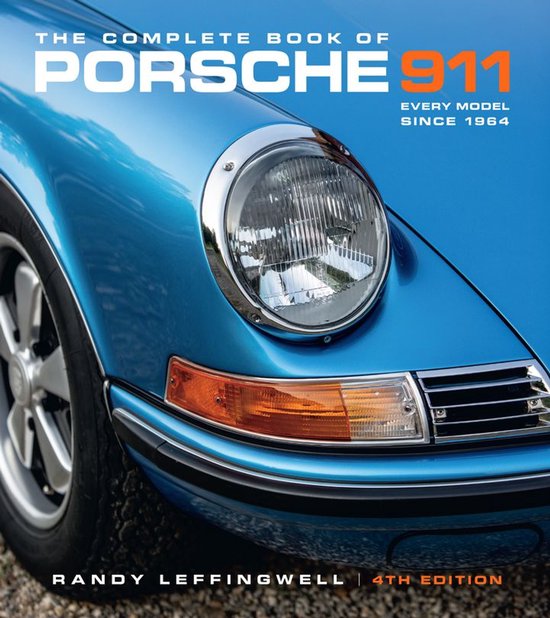 Complete Book Series - The Complete Book of Porsche 911 4th  ... - cover