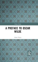 A Preface to Oscar Wilde