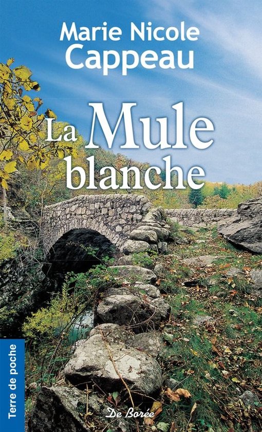 Terre de poche - La Mule blanche