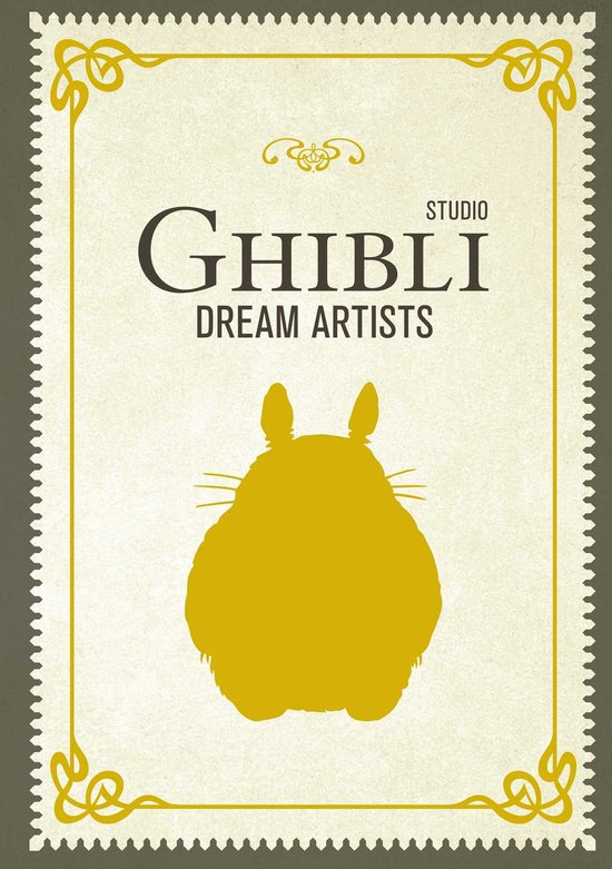 Silhouette dorée de Totoro sur fond blanc cassé avec le texte 'Studio Ghibli Dream Artists'.