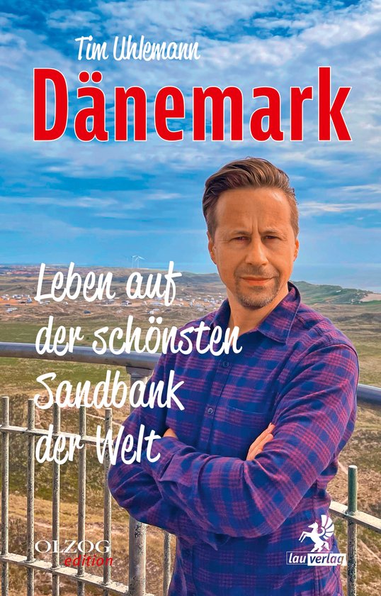 Olzog Edition - Dänemark – Leben auf der schönsten Sandb ... - cover