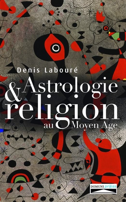 Astrologie et religion au Moyen Age - cover